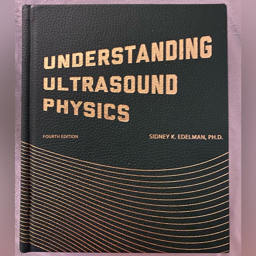 Understanding Ultrasound Physics Book